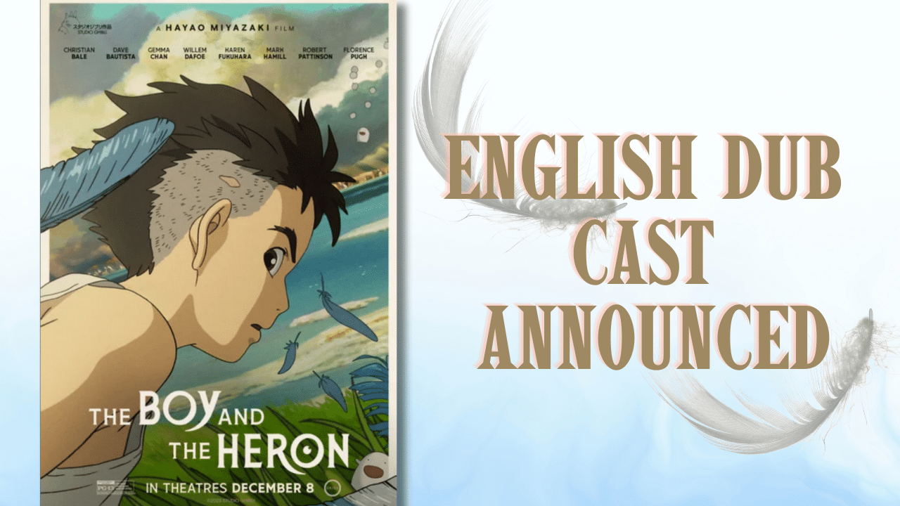 Poster for The Boy and the Heron over blue background with words "English Dub Cast Announced" superimposed over images of feathers.